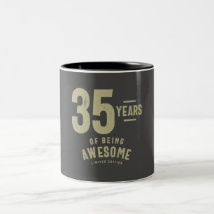 35 Years Of Being Awesome 35th Birthday Two-Tone Coffee Mug