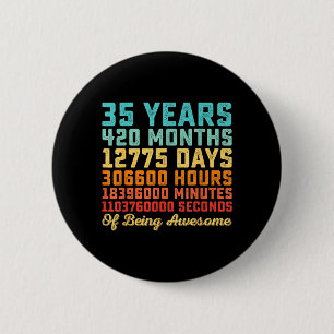 35 Years Old Birthday Quote Funny 35th B-Day Math 6 Cm Round Badge
