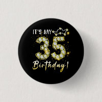 35 years old It_s my Birthday 35th Birthday Diamon
