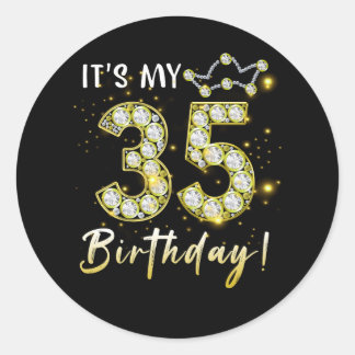 35 years old It_s my Birthday 35th Birthday Diamon Classic Round Sticker