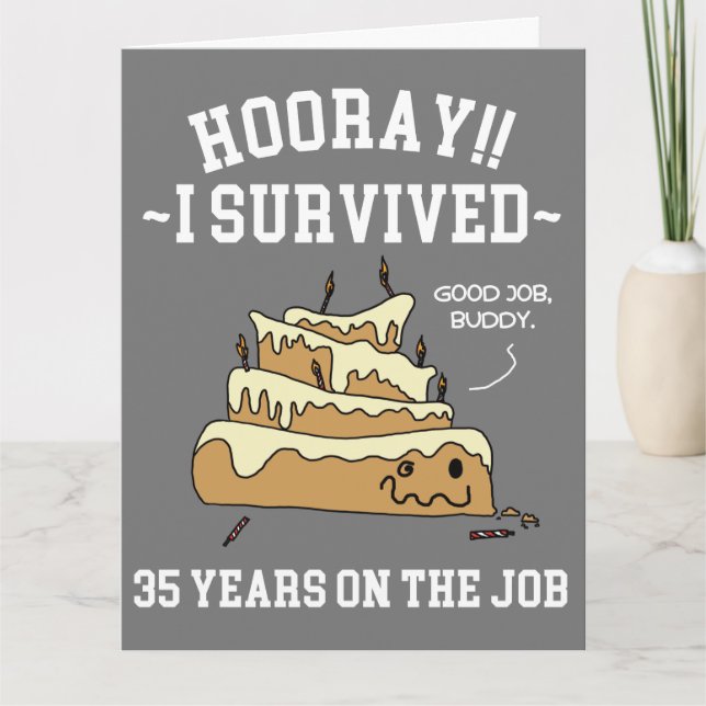 35 Years on the Job 35th Work Anniversary Card (Front)