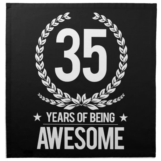 35th Birthday (35 Years Of Being Awesome) Napkin | Zazzle.co.uk