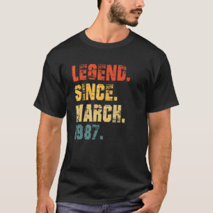 35th Birthday 35 Years Old Legend Since March 1987 T-Shirt