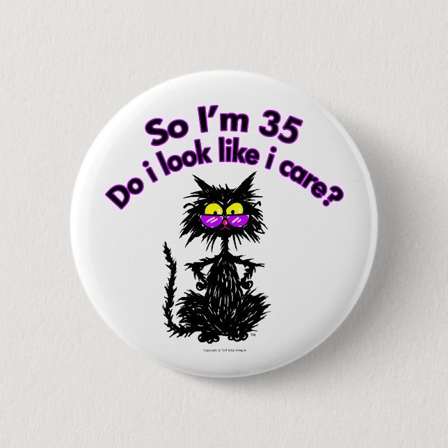 35th Birthday Cat Gifts 6 Cm Round Badge (Front)