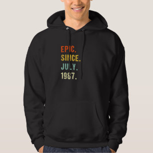 35th Birthday Epic Since July 1987 35 Years Old Re Hoodie