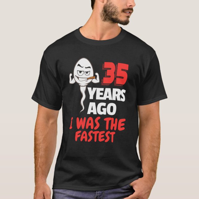 35th Birthday Gag Sperm 35 Years Of Awesome Funny  T-Shirt (Front)