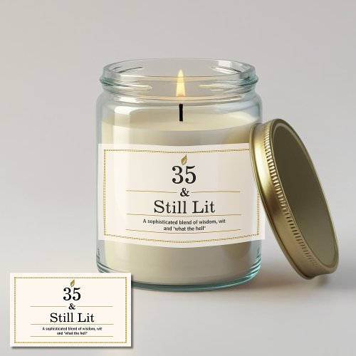 A candle with a label that says 35 and still lit
