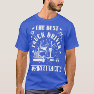 35th Birthday Present Truck Driver 35 Years Trucks T-Shirt