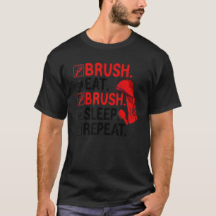 360 Wave Hair Style Brush Eat Brush Sleep Repeat T-Shirt