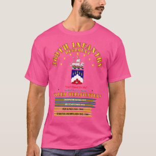 369th Infantry Regiment Harlem Hellfighters w Stre T-Shirt