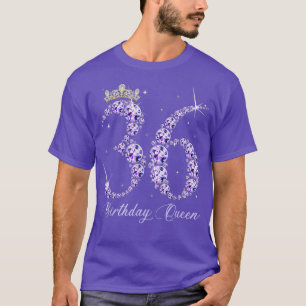 36 Year Old Its My 36th Birthday Queen Diamond Hee T-Shirt