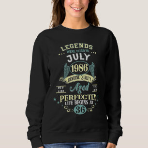 36th Birthday Decoration Legends Were Born In July Sweatshirt