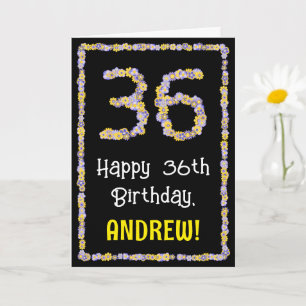 36th Birthday: Floral Flowers Number, Custom Name Card