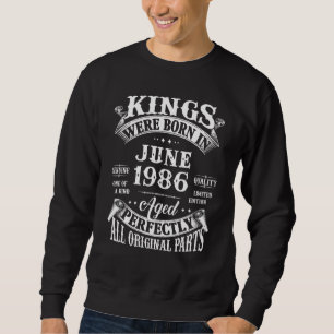 36th Birthday Legends Born In June 1986 36 Years Sweatshirt