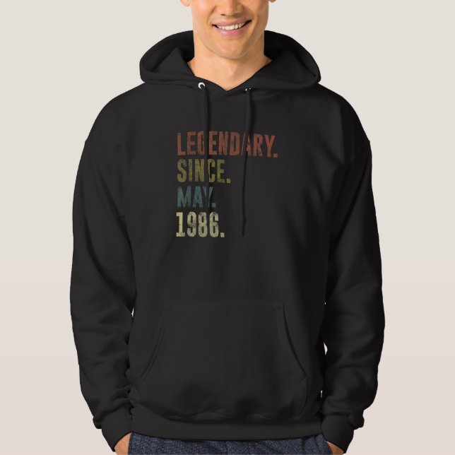 36th Birthday Vintage Legendary Since May 1986 Hoodie (Front)