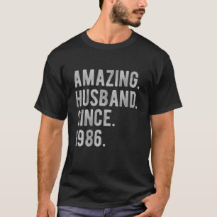36Th Wedding Anniversary For Him Amazing Husband S T-Shirt