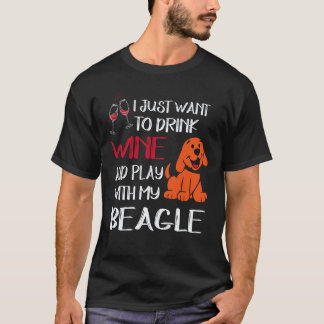 37 Drink Wine And Play With My Beagle T-Shirt