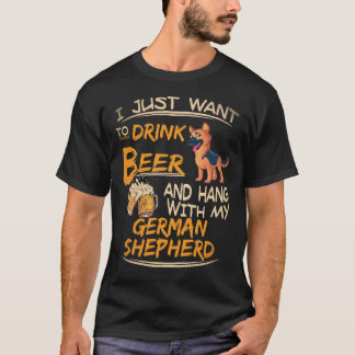 37 I Just Want To Drink Beer And Hang With My Germ T-Shirt