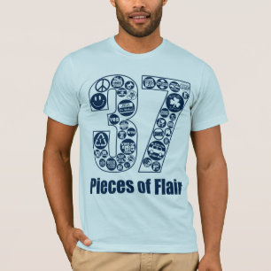 37 Pieces of Flair (for light) T-Shirt