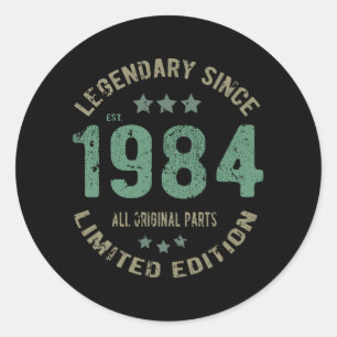 37 Year Old Bday 1984 Legend Since 37th Birthday Classic Round Sticker