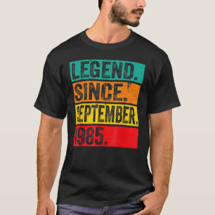 37 Years Old Legend Since September 1985 37th Bir T-Shirt