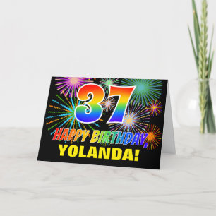 37th Birthday: Bold, Fun, Fireworks, Rainbow 37 Card