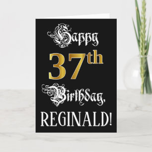37th Birthday — Fancy Script; Faux Gold Look; Name Card