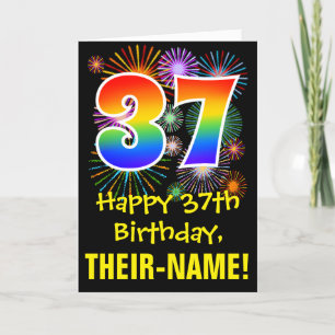 37th Birthday: Fun Fireworks Pattern + Rainbow 37 Card