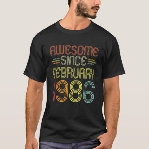 37th Birthday Gifts Awesome Since February 1986 37 T-Shirt