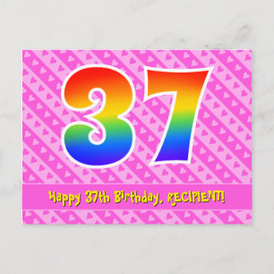 37th Birthday: Pink Stripes & Hearts, Rainbow 37 Postcard