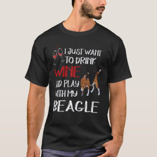 38 Drink Wine And Play With My Beagle T-Shirt