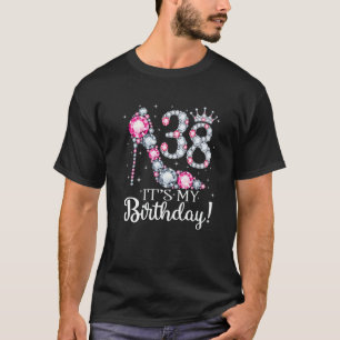 38 It's My Birthday 1984 38Th Birthday Tee Gifts F