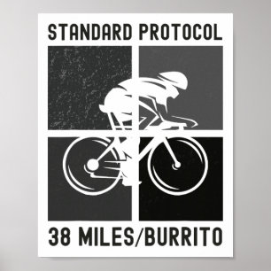 38 Miles Per Burrito Funny Cyclist Mountain Biking Poster