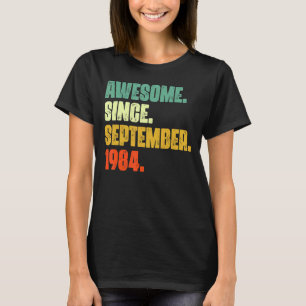 38 Years Old  Awesome Since September 1984 38th 3 T-Shirt