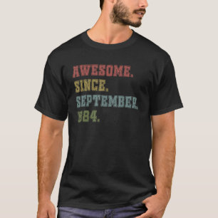 38 Years Old Awesome Since September 1984 38th T-Shirt