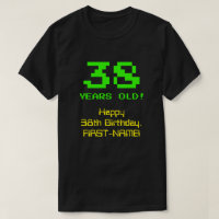 38th Birthday: Fun, 8-Bit Look, Nerdy / Geeky "38"
