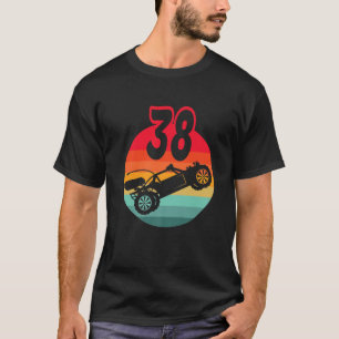 38Th Birthday I Racing Gaming I Remote Control RC T-Shirt