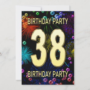 38th Birthday Party Invitation Fireworks Bubbles