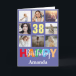 38th Happy Birthday Photo Collage Modern Card<br><div class="desc">38th Happy Birthday Photo Collage Modern Card with personalised name. For further customisation,  please click the "Customise it" button and use our design tool to modify this template.</div>