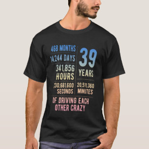 39 Years Married Funny 39th Wedding Anniversary T-Shirt