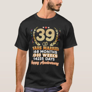39 Years Married Happy 39Th Wedding Anniversary Co T-Shirt