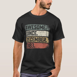 39 Years Old Awesome Since December 1983 39th Bir T-Shirt