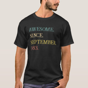 39 Years Old Funny Awesome Since September 1983 39 T-Shirt