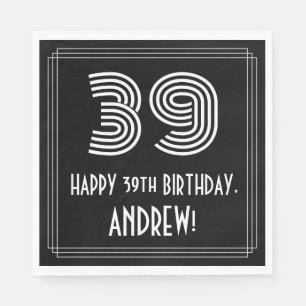 39th Birthday: Art Deco Inspired Look "39" + Name Napkin