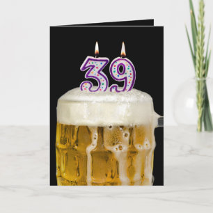 39th Birthday Beer on black Card