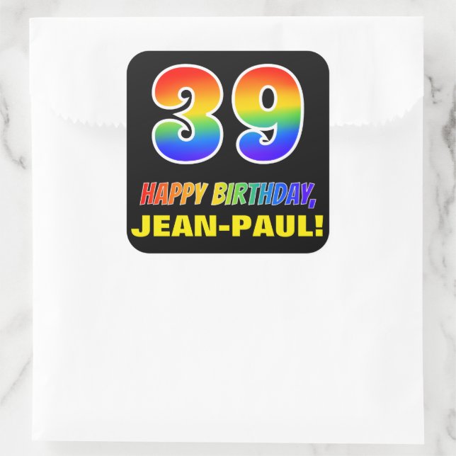 39th Birthday: Bold, Fun, Simple, Rainbow 39 Square Sticker (Bag)