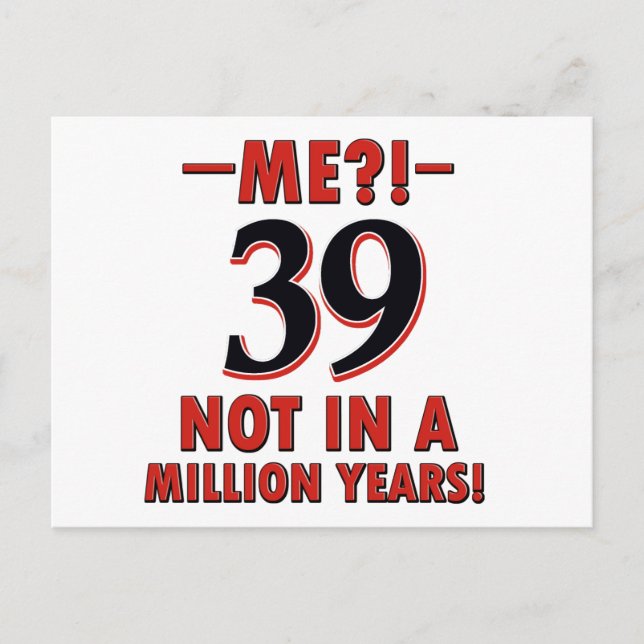 39th birthday designs postcard (Front)