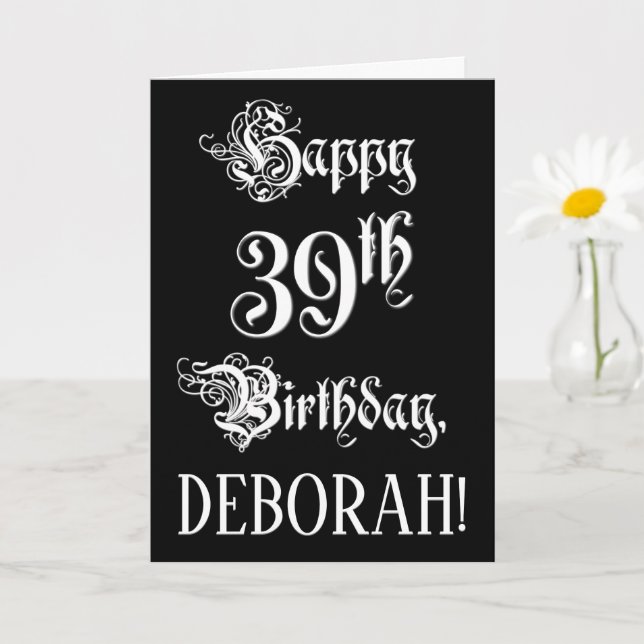 39th Birthday: Fancy, Elegant Script + Custom Name Card (Small Plant)