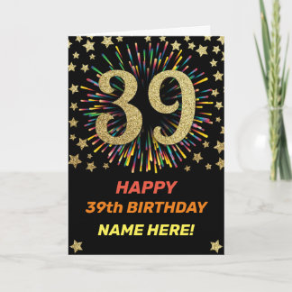 39th Birthday Fireworks Rainbow Gold Fun Card