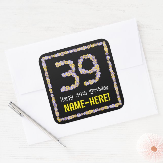 39th Birthday: Floral Flowers Number, Custom Name Square Sticker (Envelope)